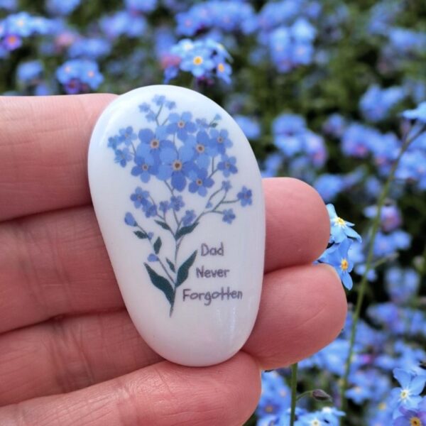 Dad Never Forgotten Pebble